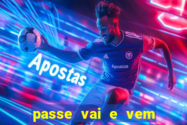 passe vai e vem jogo do bicho